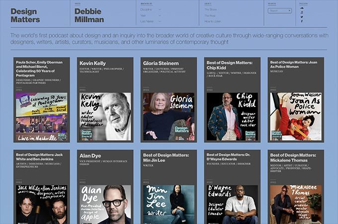 Design Matters with Debbie Millman by Design Matters Media, Inc
