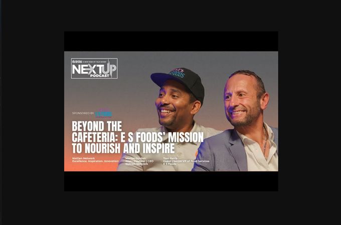 Beyond The Cafeteria: E S Foods' Mission to Nourish and Inspire by NxtGen Network