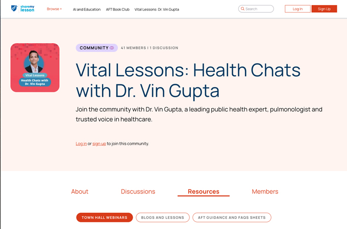 AFT's Vital Lessons with Vin Gupta by American Federation of Teachers