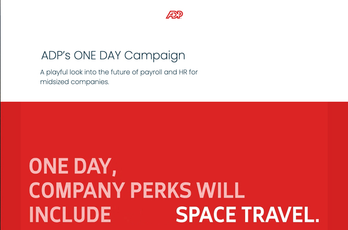 ADP’s ONE DAY Campaign by Modus