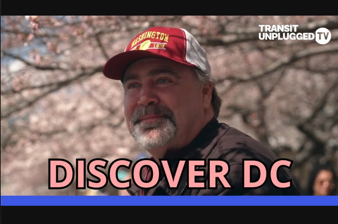 Ultimate Guide to Exploring Washington DC via Public Transit by Transit Unplugged TV