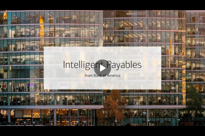 Intelligent Payables Video by Bank of America - Enterprise Creative Solutions