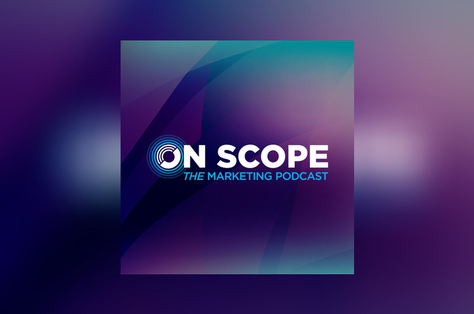 On Scope: The Marketing Podcast by The ANA