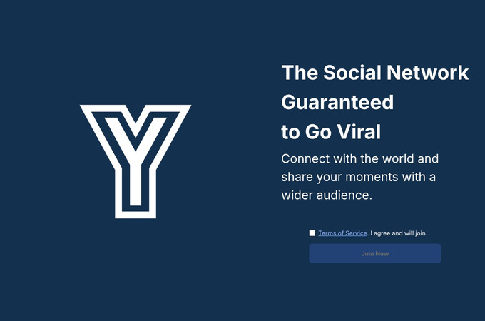 Y: The Social Network Guaranteed to Go Viral by no plan inc.
