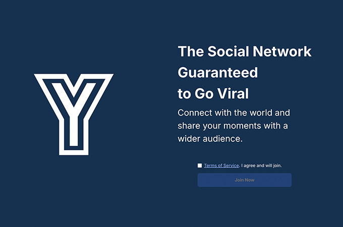 Y: The Social Network Guaranteed to Go Viral by no plan inc.