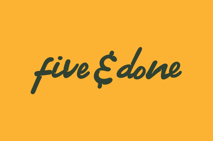 Five & Done